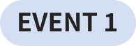 EVENT 1