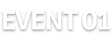 EVENT 01